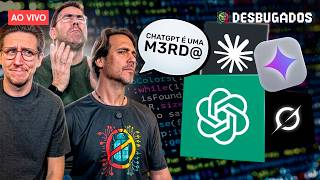 ChatGPT ainda é a melhor IA do mercado? Descubra no episódio 057 do Desbugados