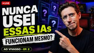Testando novas ferramentas de IA ao vivo: Léo Andrade inicia o AO VIVASSO #2
