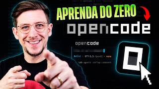 Aprenda OpenCode do zero: como usar IA para criar aplicativos, sites e automações